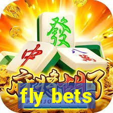 fly bets